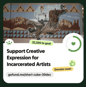 Fundraising graphic featuring a mural of an eagle in a desert landscape, with text reading ‘Support Creative Expression for Incarcerated Artists,’ a ‘Donate now!’ button, and a progress note showing $2,200 remaining.